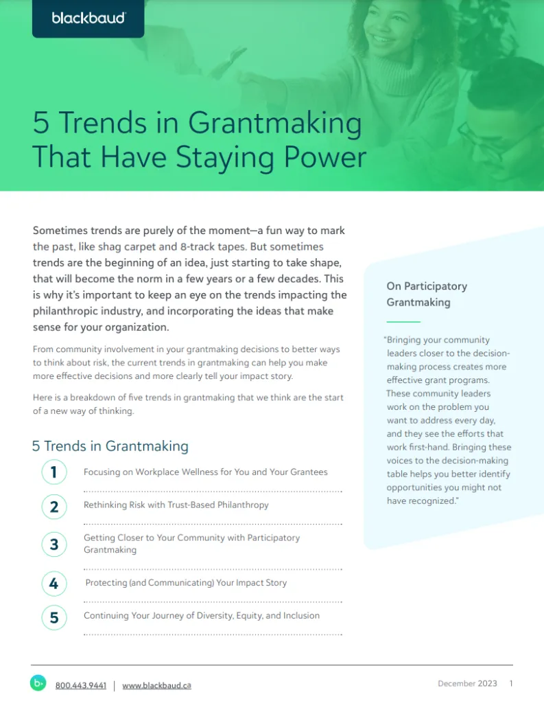 5 Trends in Grantmaking That Have Staying Power: Important Movements Grantmaking Organizations Should Be Watching