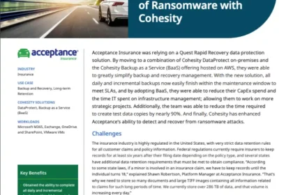 Case Study: Why Acceptance Insurance is Confident in Ability to Detect and Rapidly Recover from Any Attack