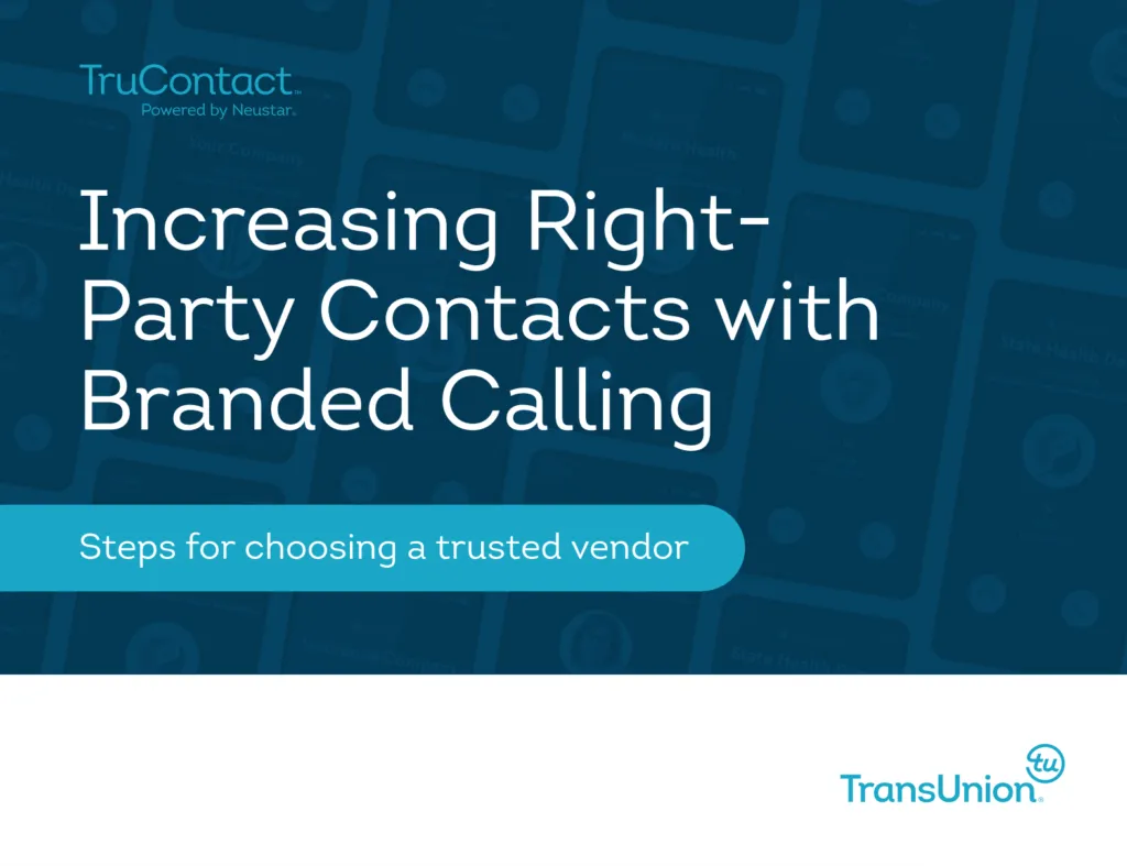 Increase Right-party Contacts with Branded Calling