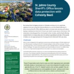 Case Study: St. Johns County Sheriff’s Office Boosts Data Protection with Cohesity Backup as a Service
