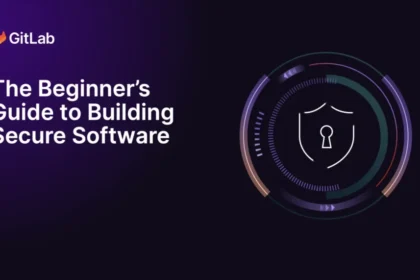The Beginner’s Guide to Building Secure Software