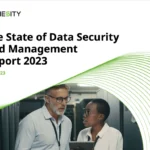 The State of Data Security and Management 2023