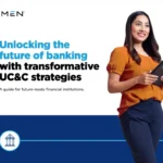Transformative UC&C strategies