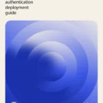 Multi-factor authentication deployment guide