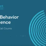 Make Every Call Count With Phone Behavior Intelligence