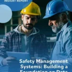 Safety Management Systems: Building a Foundation on Data