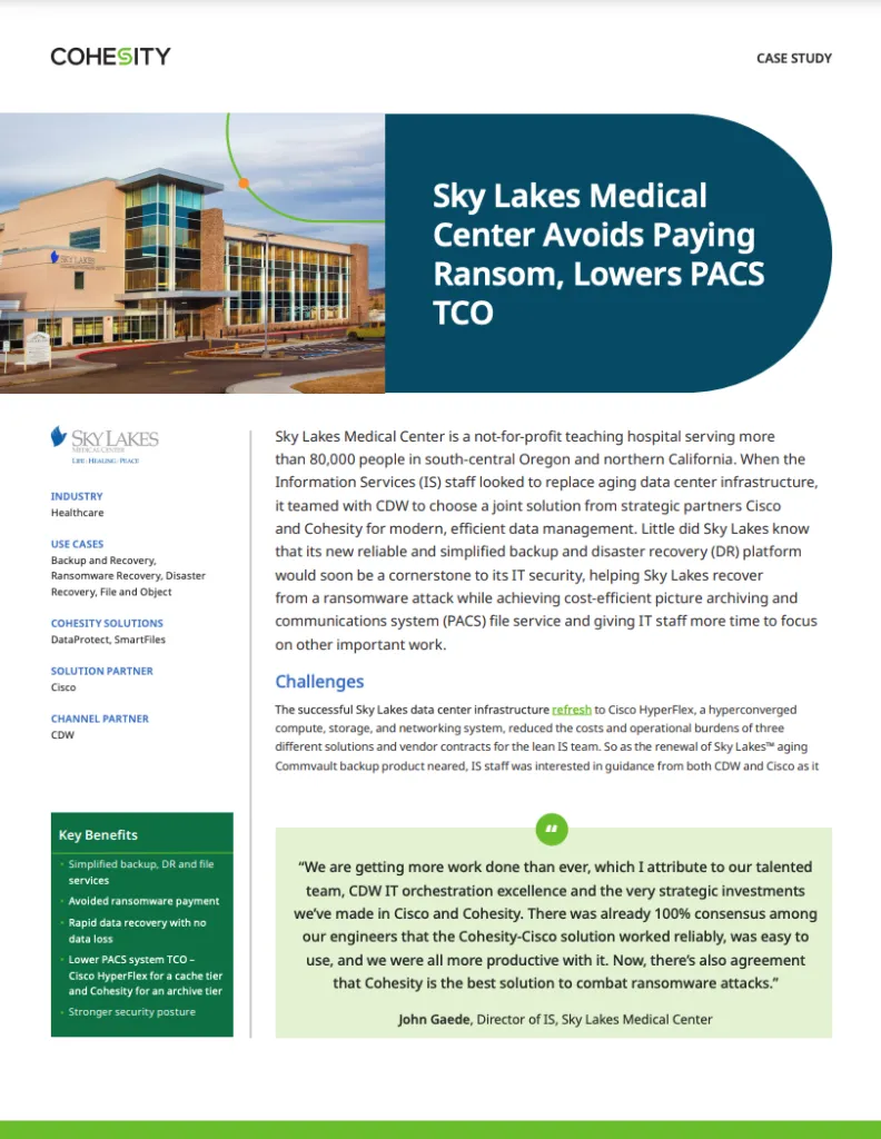 Case Study : How Sky Lakes Medical Recovered from Ransomware with Cohesity