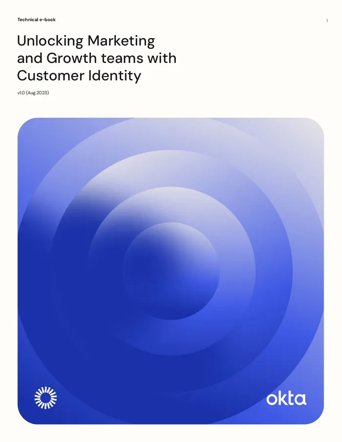 Unlocking Marketing and Growth teams with Customer Identity