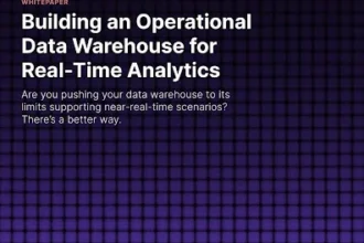 Building an Operational Data Warehouse for Real-time Analytics