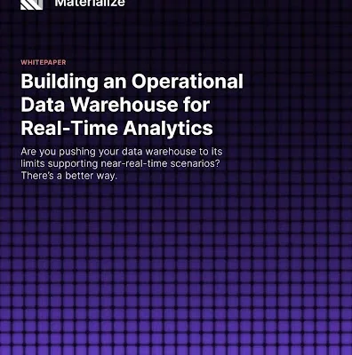 Building an Operational Data Warehouse for Real-time Analytics