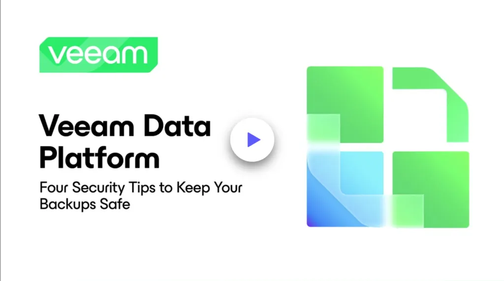Strengthen Your Data Protection Security – Four Security Tips to Keep Your Backups Safe