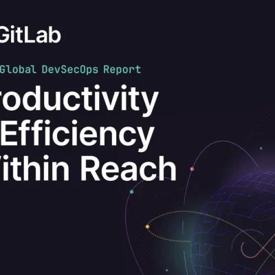2023 Global DevSecOps Report: Productivity & Efficiency Within Reach