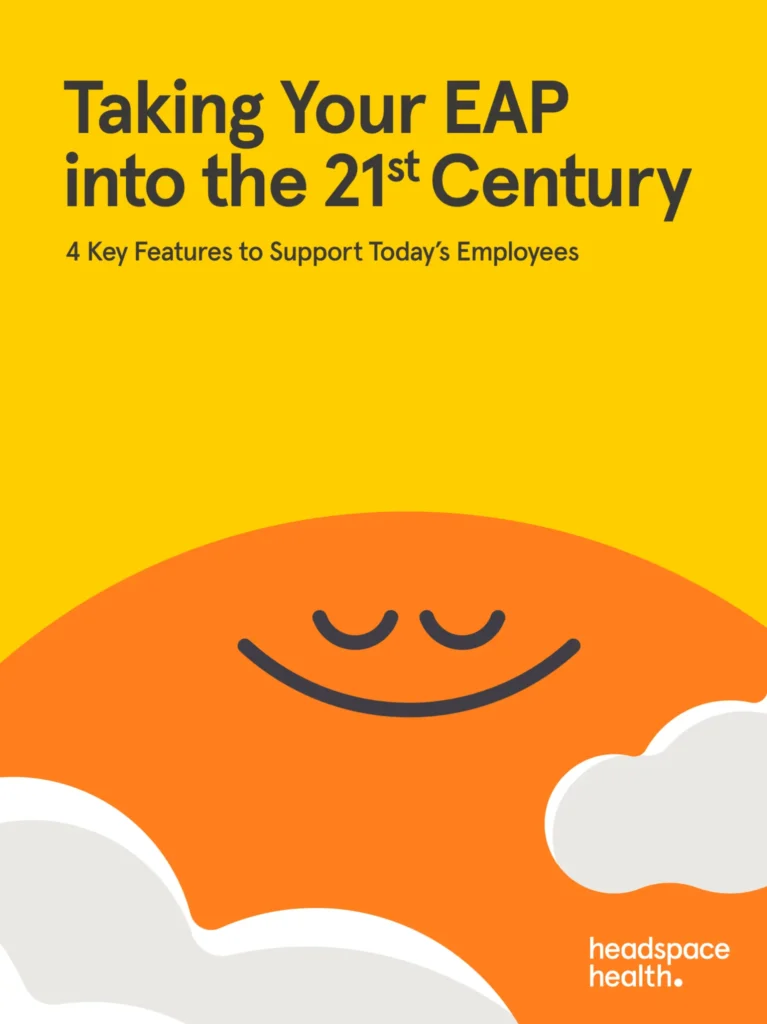 Taking Your EAP into the 21st Century: 4 Key Features to Support Today’s Employees