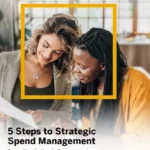 5 Steps to Strategic Spend Management