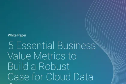 Calculate the Business Value and ROI of Cloud Data Governance