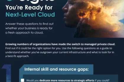 5 Signs You’re Ready for Next-Level Cloud