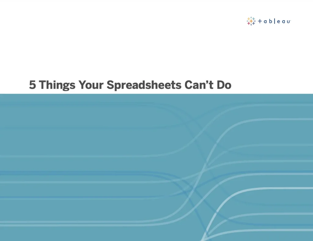5 Things Your Spreadsheets Can’t Do