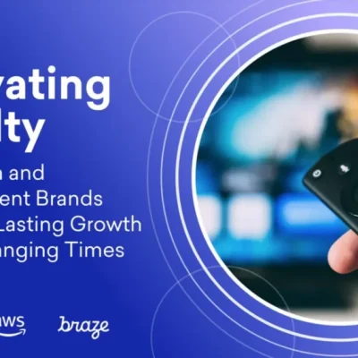 Activating Loyalty: How Media and Entertainment Brands Can Drive Lasting Growth in Fast-Changing Times