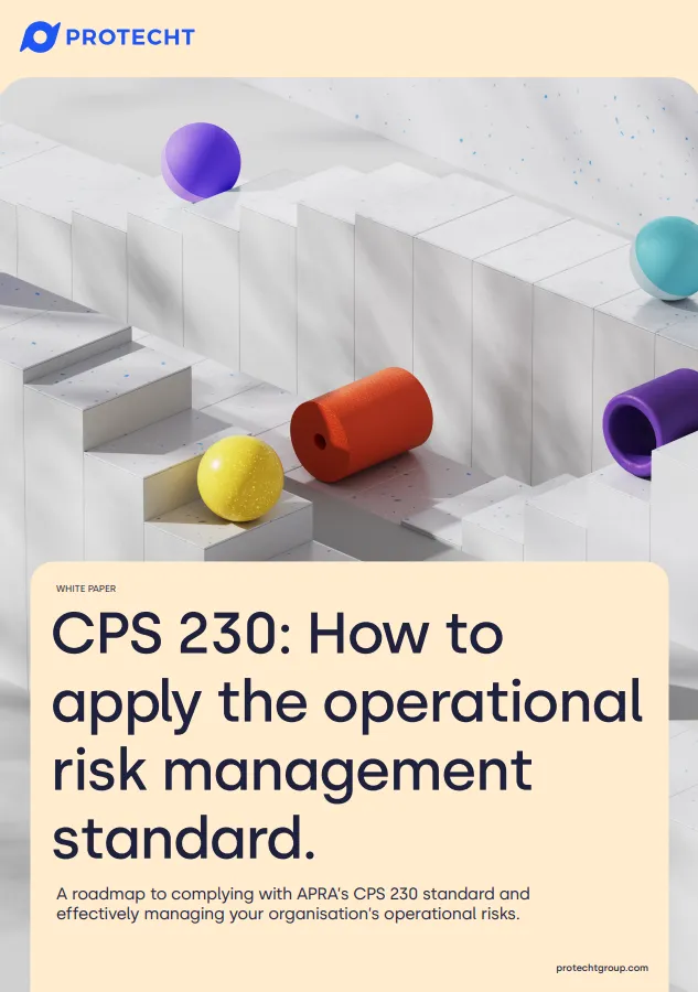 CPS 230: How To Apply the Operational Risk Management Standard.