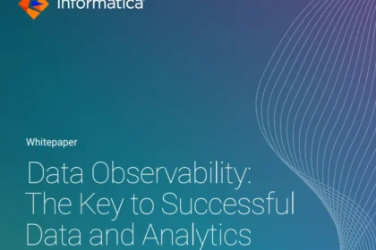 Data Observability: The Key to High Quality Data for Actionable Insights
