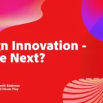 Design Innovation – Where Next?