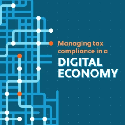 Managing Tax Compliance in a digital economy