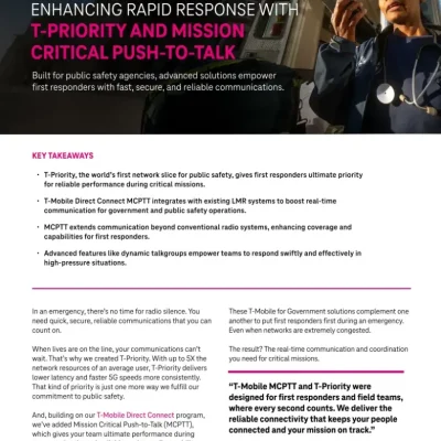 ENHANCING RAPID RESPONSE WITH T-PRIORITY AND MISSION CRITICAL PUSH-TO-TALK