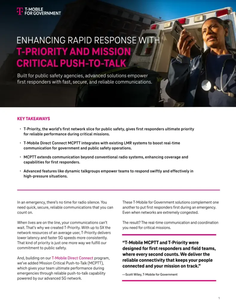 ENHANCING RAPID RESPONSE WITH T-PRIORITY AND MISSION CRITICAL PUSH-TO-TALK