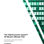 Forrester The Total Economic Impact of GitLab’s Ultimate Plan