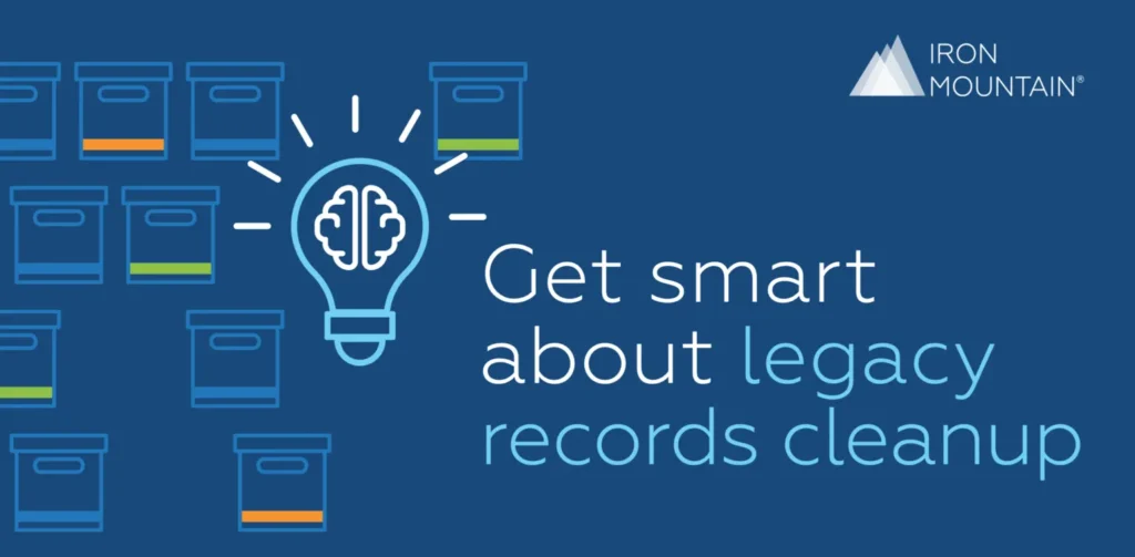 Get smart about legacy records cleanup