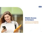 Mobile Access on Higher Ed Campuses: A Guide to Increasing Safety and Convenience