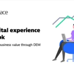 How to drive business value through DEM