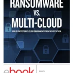 Ransomware vs Multi-Cloud