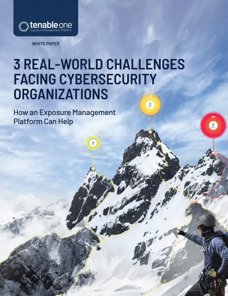 3 REAL-WORLD CHALLENGES FACING CYBERSECURITY ORGANIZATIONS