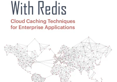 The Definitive Guide to Caching at Scale With Redis
