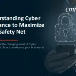 Understanding Cyber Insurance to Maximize Your Safety Net