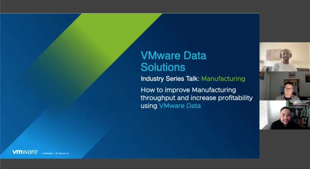 VMware Data Industry Series Talk #1: How to improve Manufacturing throughput & profitability?