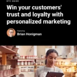 Win your customers’ trust and loyalty with personalized marketing