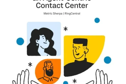 2022 Guide to Leading an Agent-Centric Contact Center