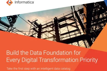 Build the Data Foundation for Every Digital Transformation Priority