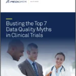 Busting the Top 7 Data Myths in Clinical Trials