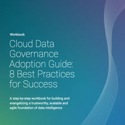 Cloud Data Governance Adoption Guide: 8 Best Practices for Success