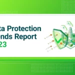 2023 Data Protection Trends
