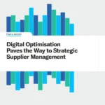 Digital Optimisation Paves the Way to Strategic Supplier Management