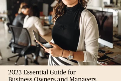 2023 Essential Guide for Business Owners and Managers