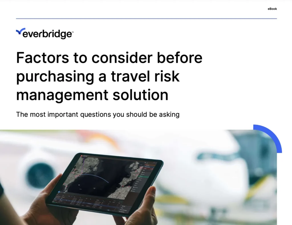 Factors to Consider Before Purchasing a Travel Risk Management Solution