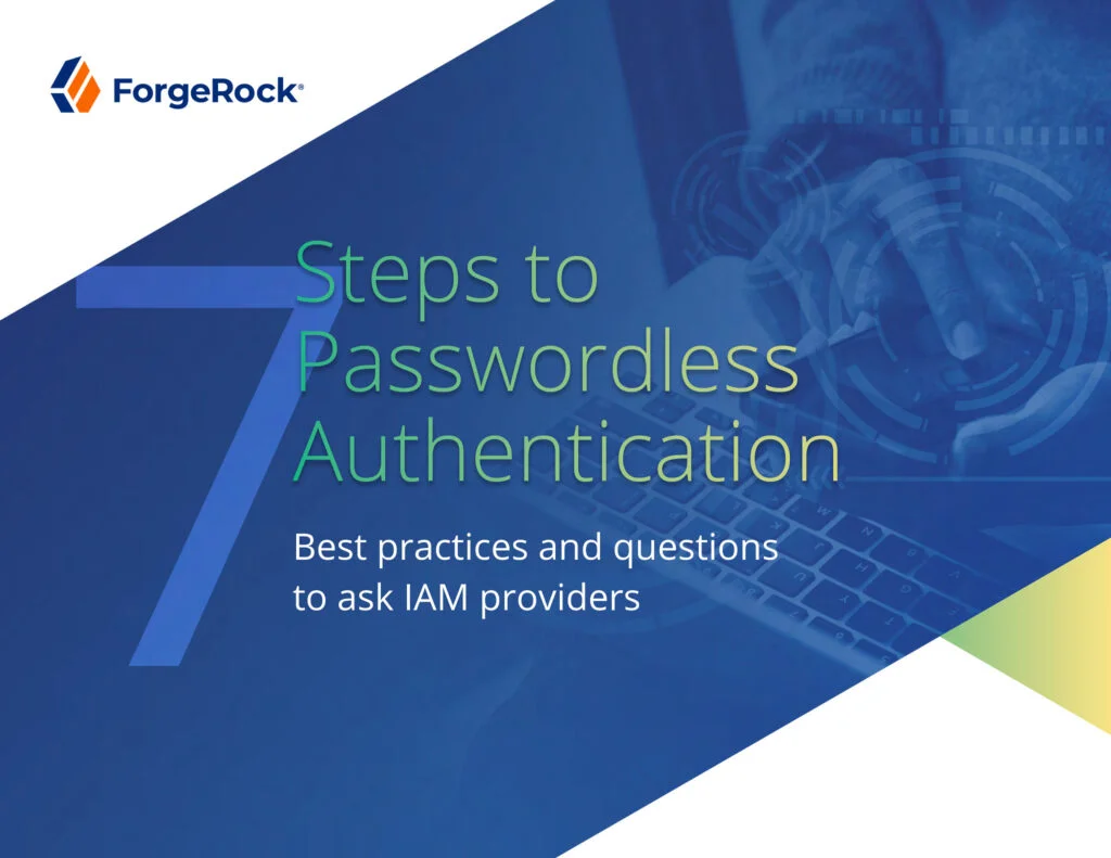 Seven Steps to Passwordless Authentication
