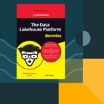 Future-proof your data strategy with Lakehouse