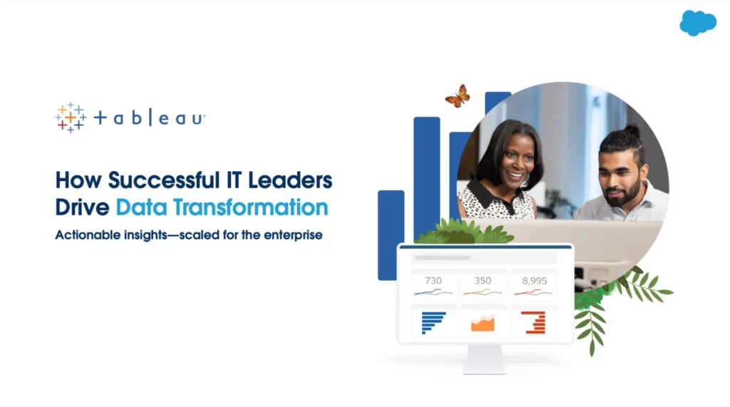 How Successful IT Leaders Drive Data Transformation: Actionable Insights—Scaled For The Enterprise