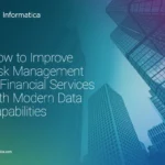 Improve Risk Management in FinServ with Modern Data Capabilities